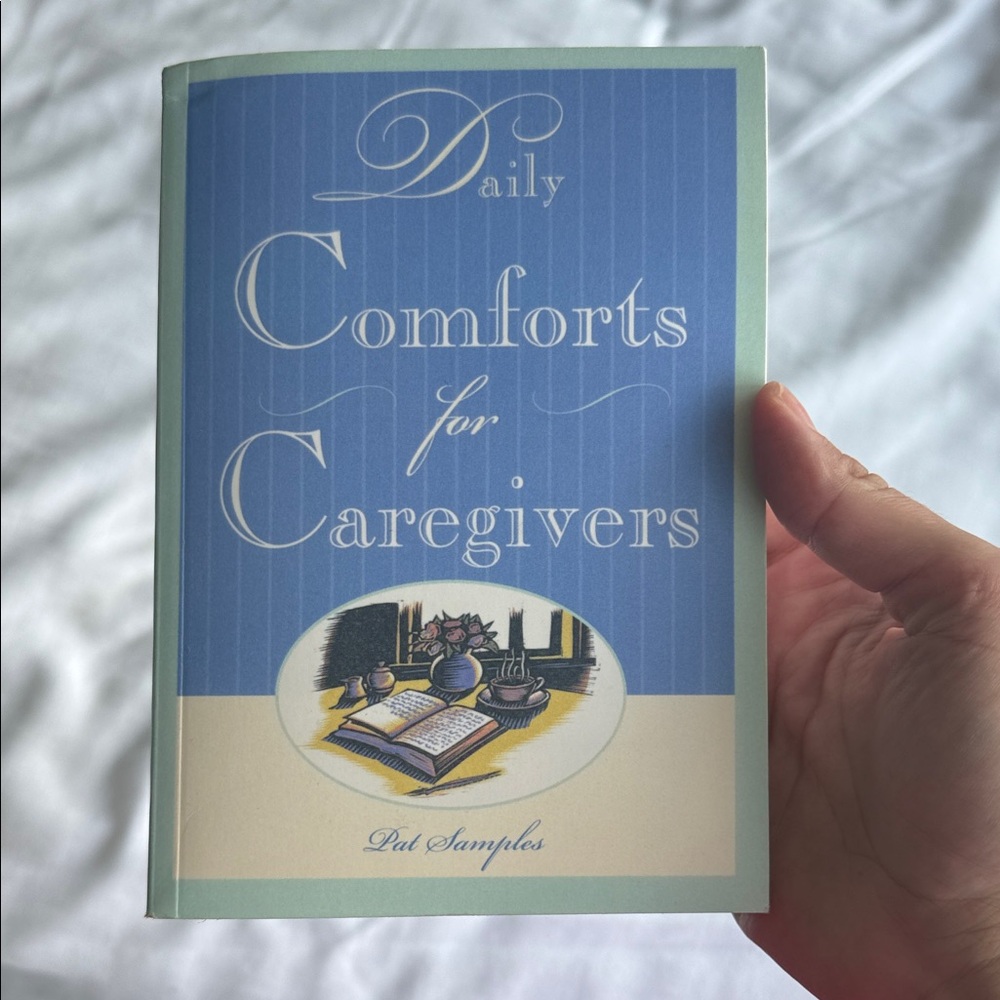 Daily Comforts for Caregivers Book